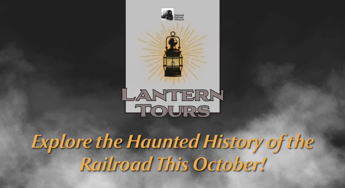 Lantern Tours | Explore the Haunted History of the Railroad This October