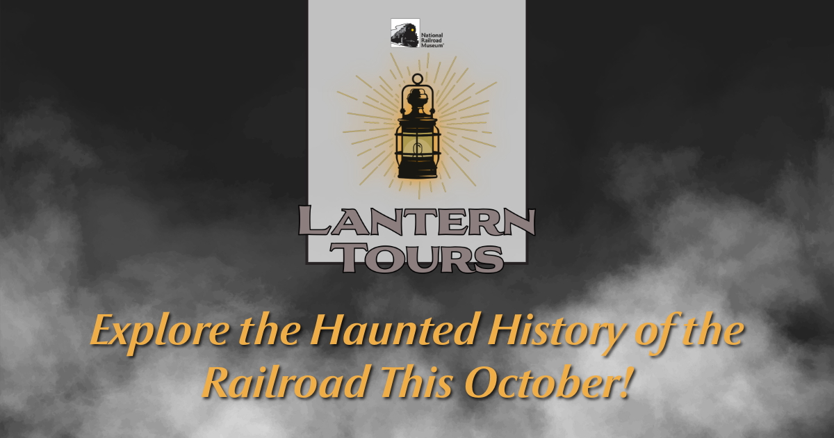 Lantern Tours | Explore the Haunted History of the Railroad This October